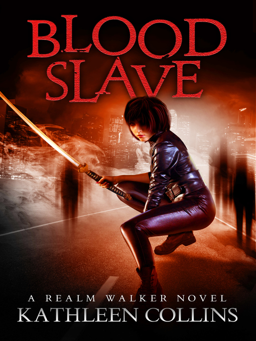 Title details for Blood Slave by Kathleen Collins - Available